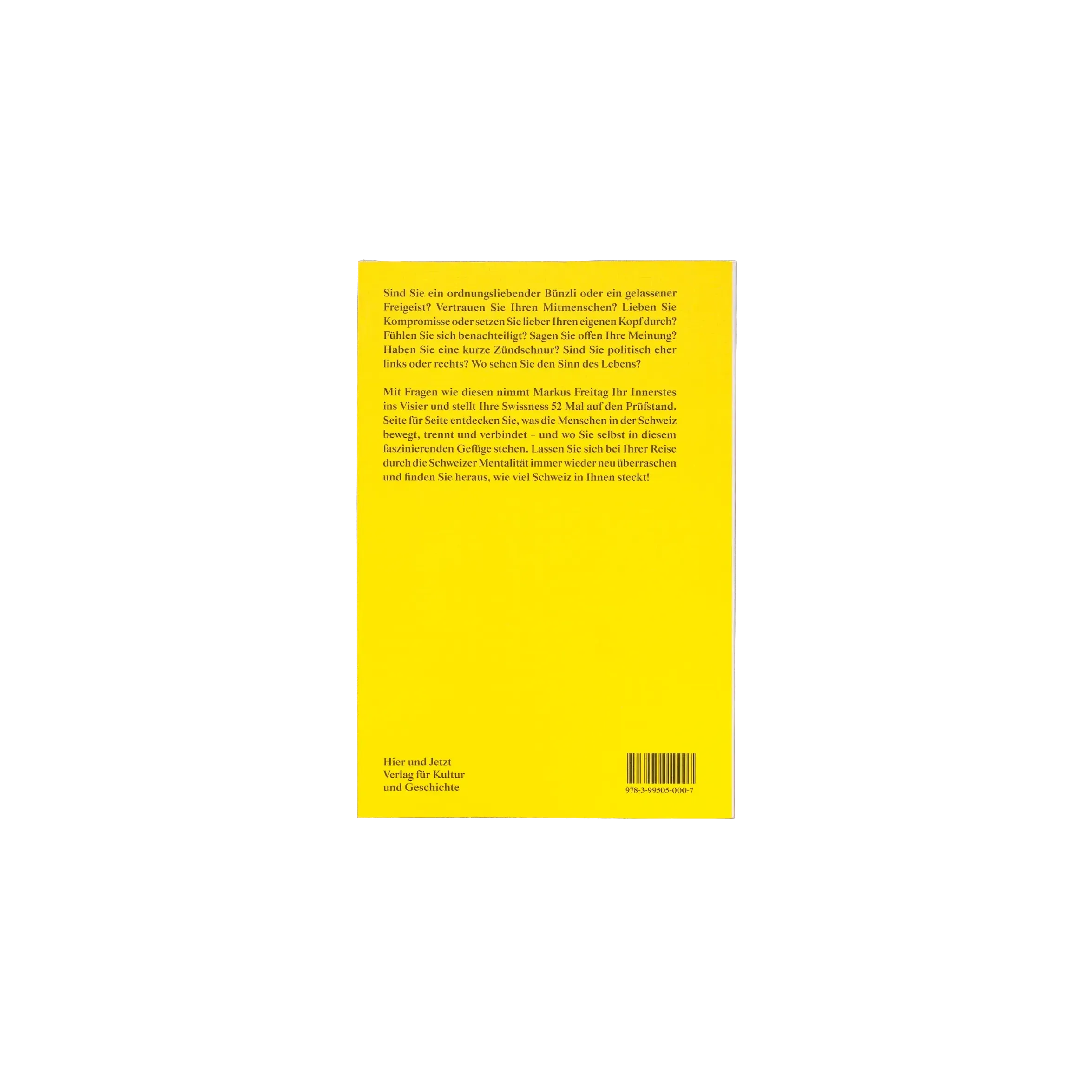 Markus Freitag – Wie viel Schweiz steckt in ihnen?, 2026, Hier und Jetzt Verlag, Softcover, 176 pages, 135 x 200 mm (with Simone Farner)